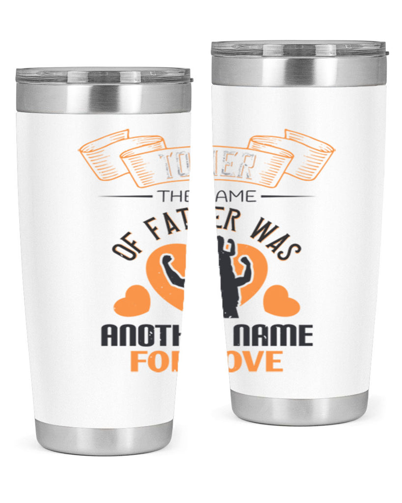 to her the name of father 144#- fathers day- Tumbler