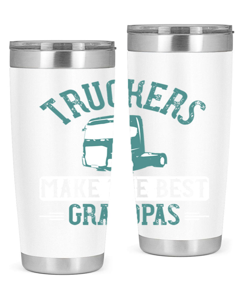 truckers make the best grandpas Style 12#- truck driver- tumbler