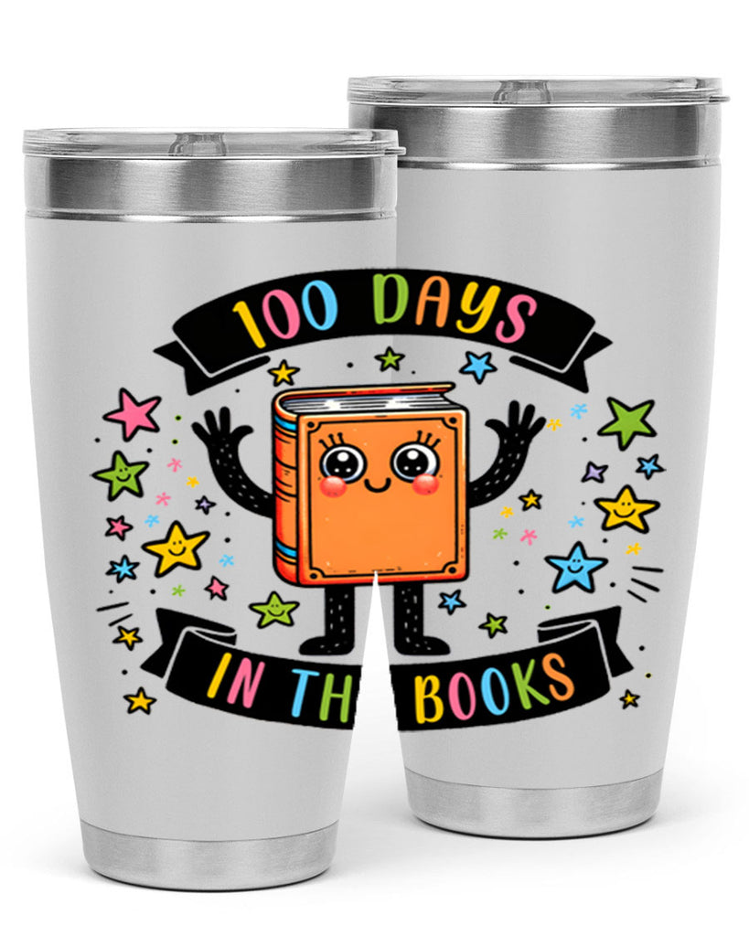 100 Days in the Books 30#- 100 days of school- Tumbler