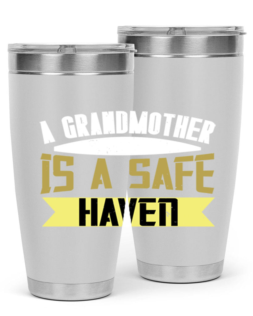 A Grandmother is a safe 41#- grandma - nana- Tumbler