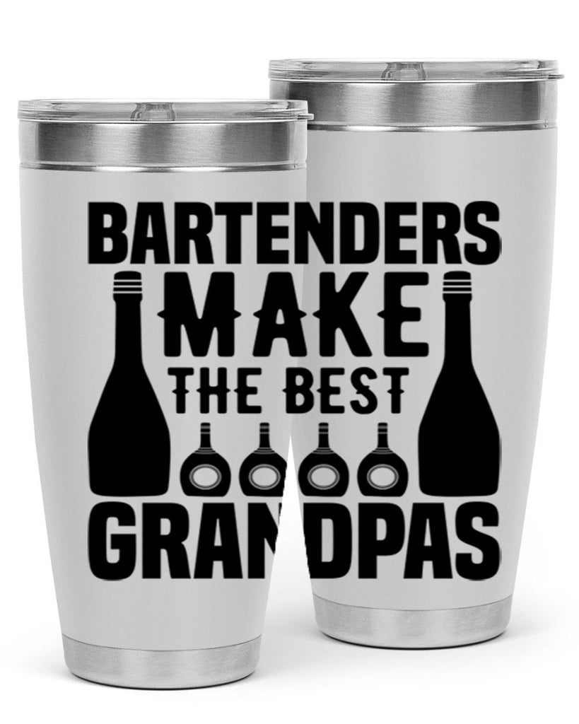 Bartenders make The best Style 6#- bartender- tumbler