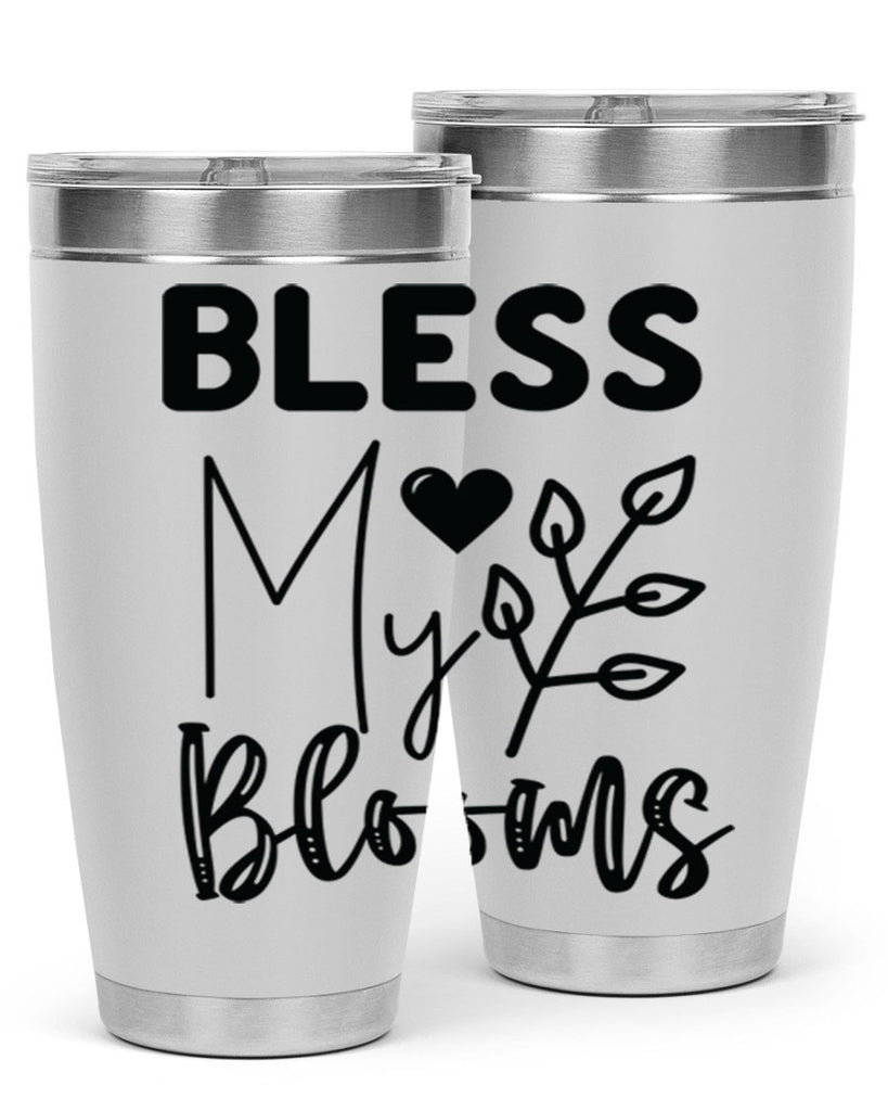 Bless My Blooms 44#- spring- Tumbler