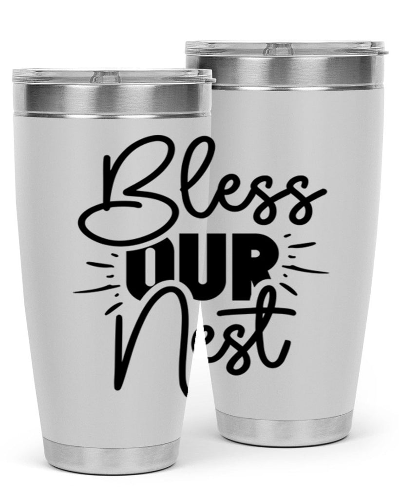 Bless Our Nest 52#- spring- Tumbler