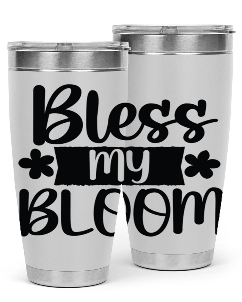 Bless my bloom  design 60#- spring- Tumbler