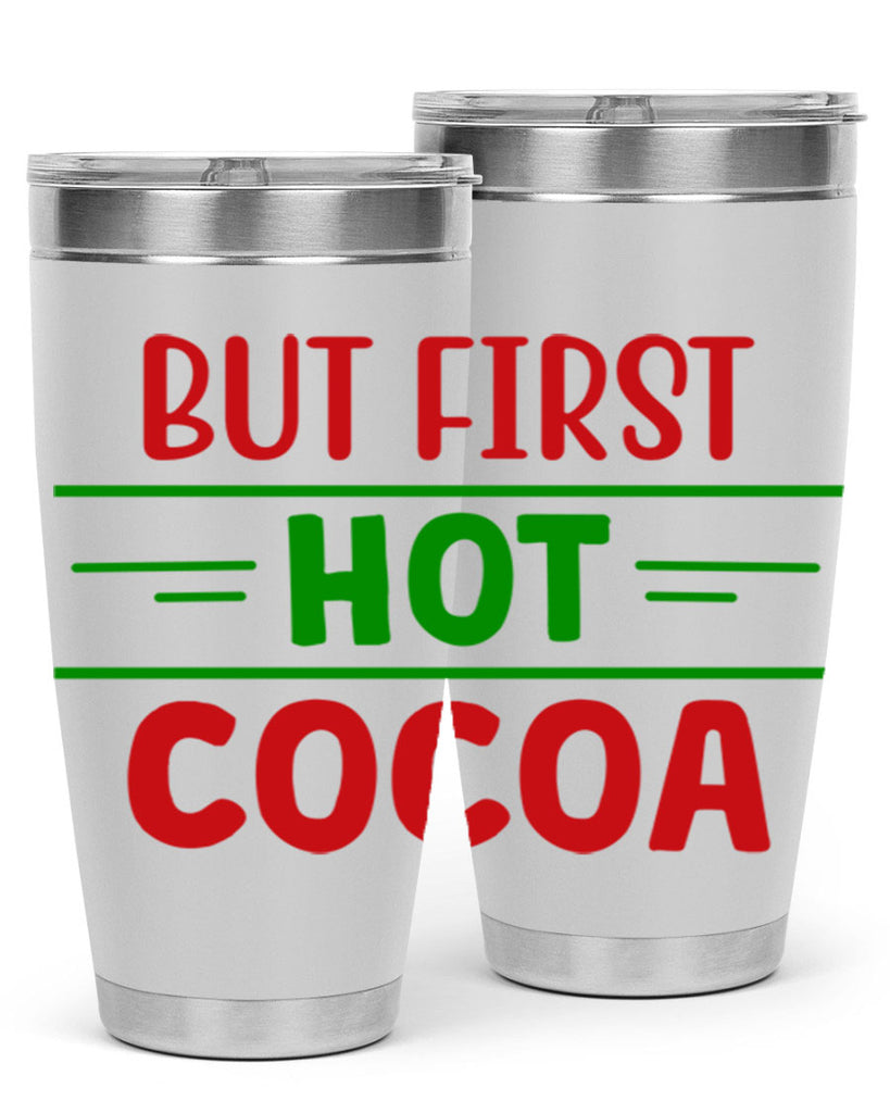 But First Hot Cocoa 30#- winter- Tumbler