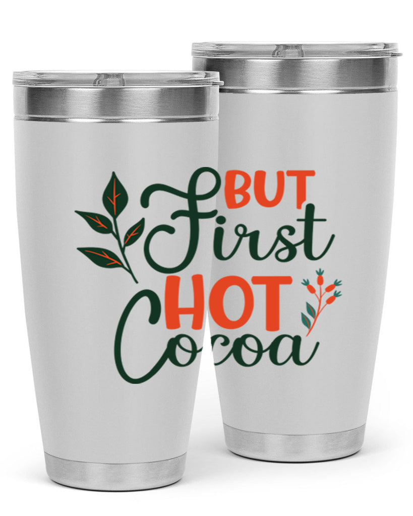 But First Hot Cocoa 34#- winter- Tumbler
