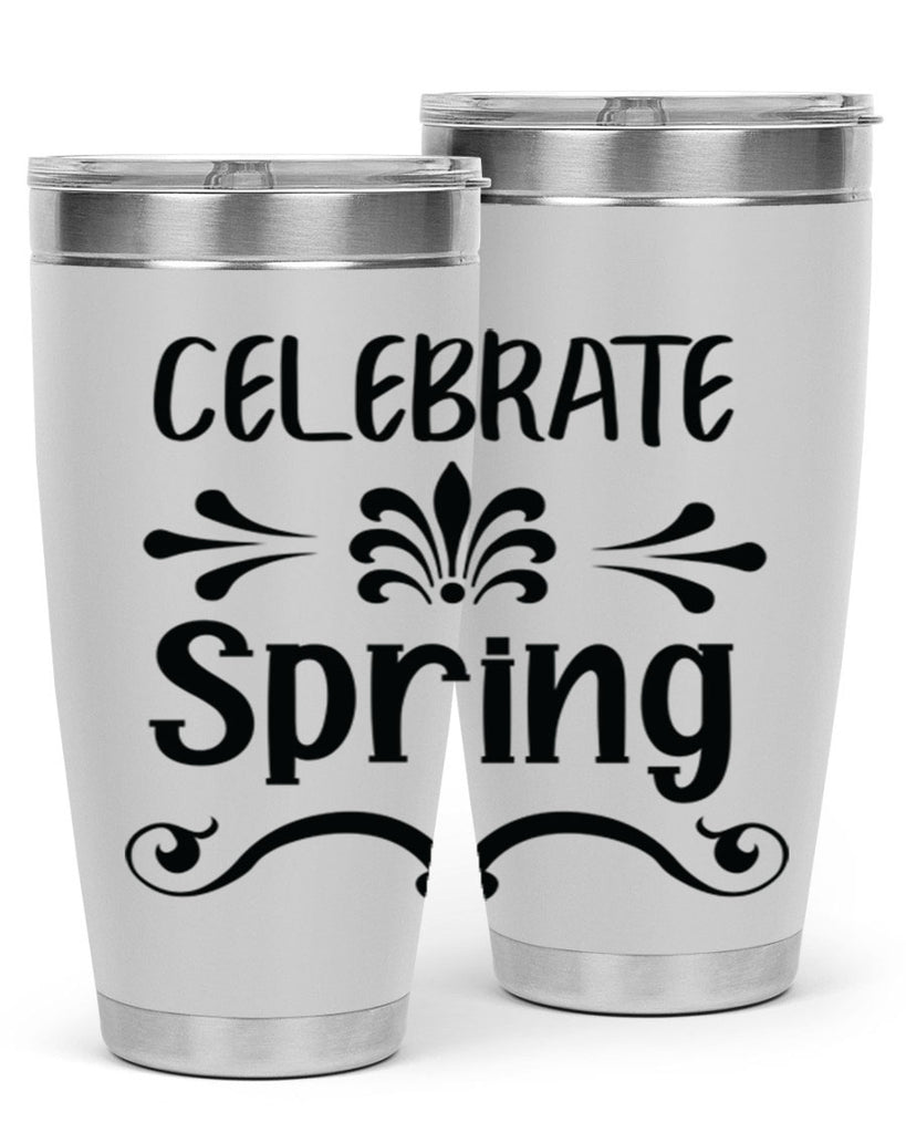 Celebrate Spring 100#- spring- Tumbler