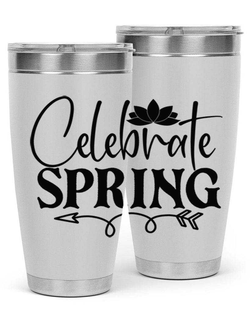 Celebrate spring 2#- spring- Tumbler