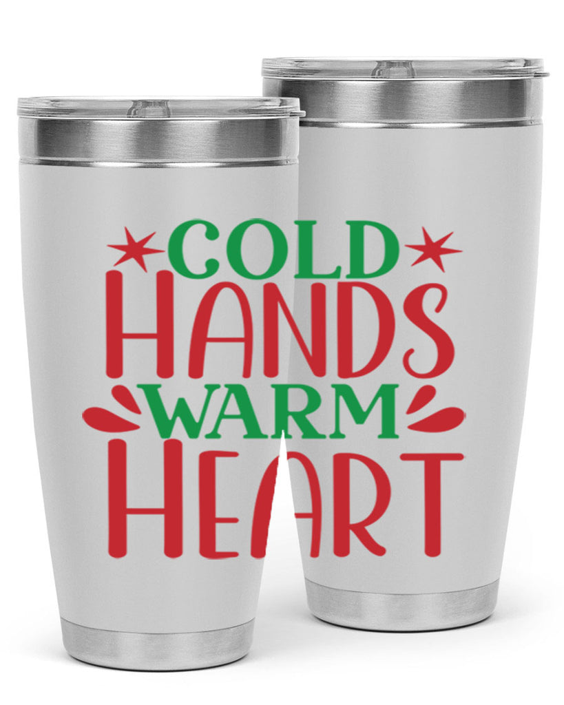Cold Hands Warm Heart 49#- winter- Tumbler