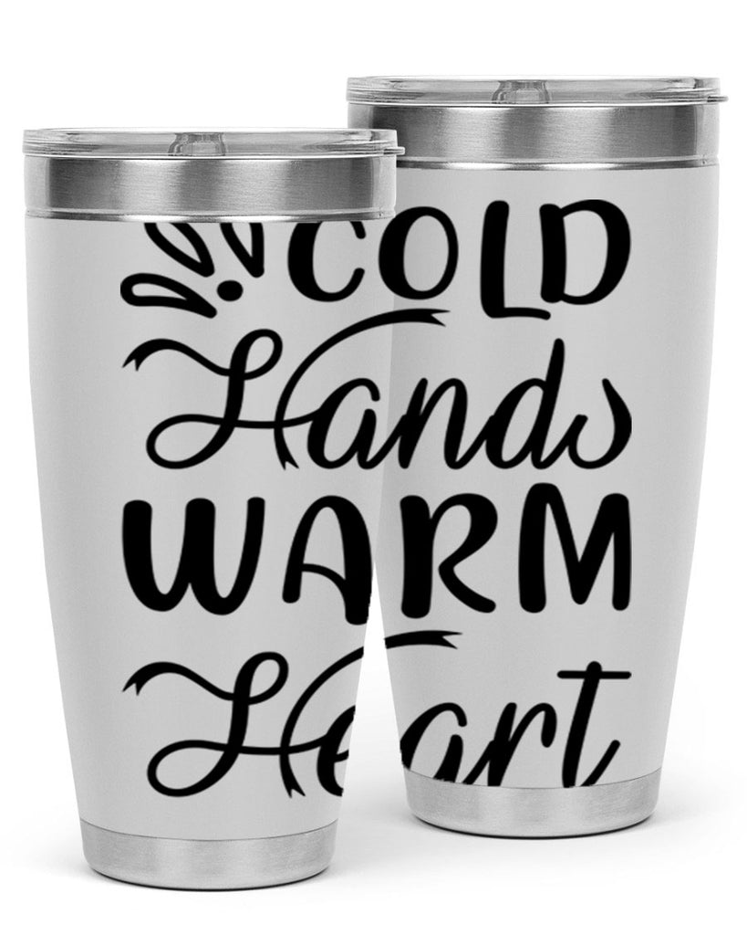 Cold Hands Warm Heart 54#- winter- Tumbler