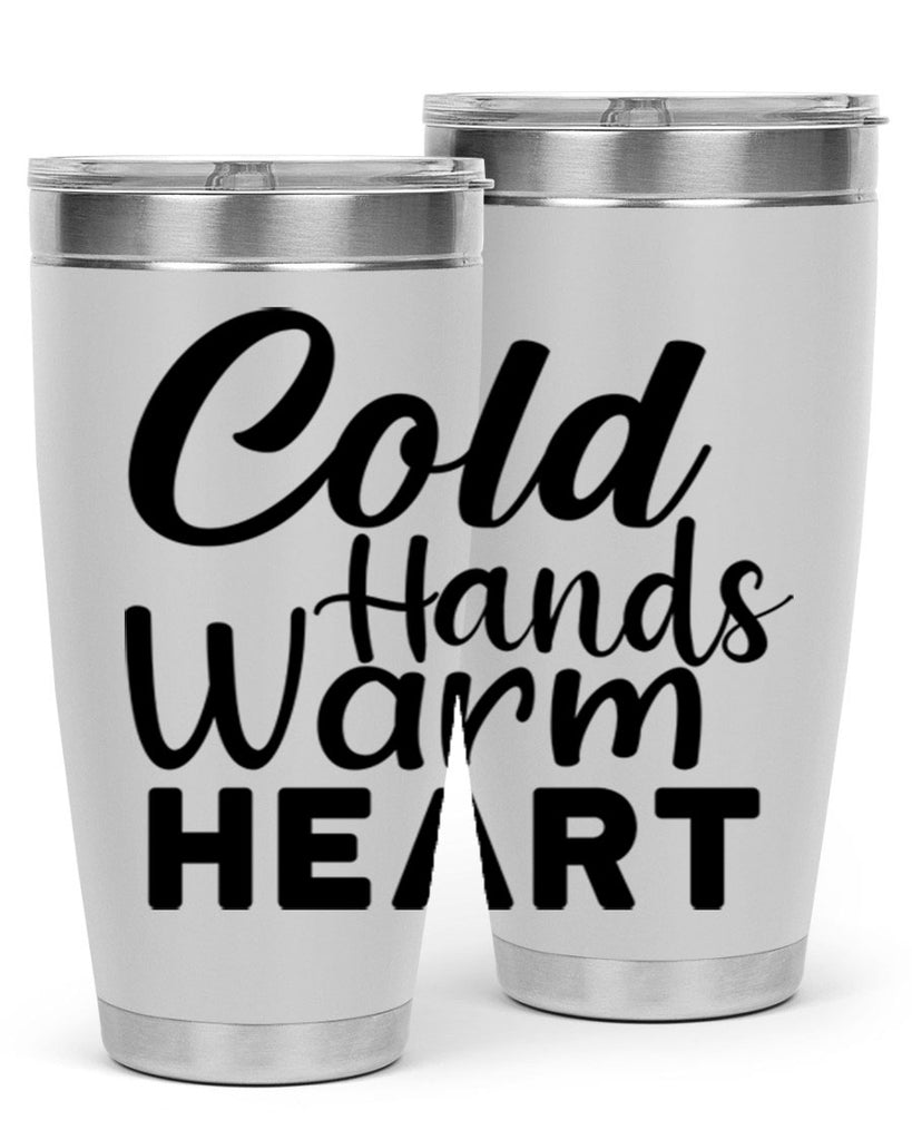 Cold Hands Warm Heart 55#- winter- Tumbler
