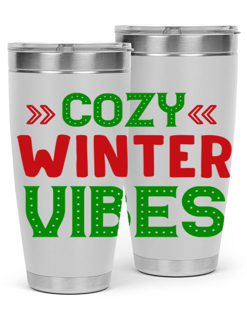 Cozy Winter Vibes 72#- winter- Tumbler