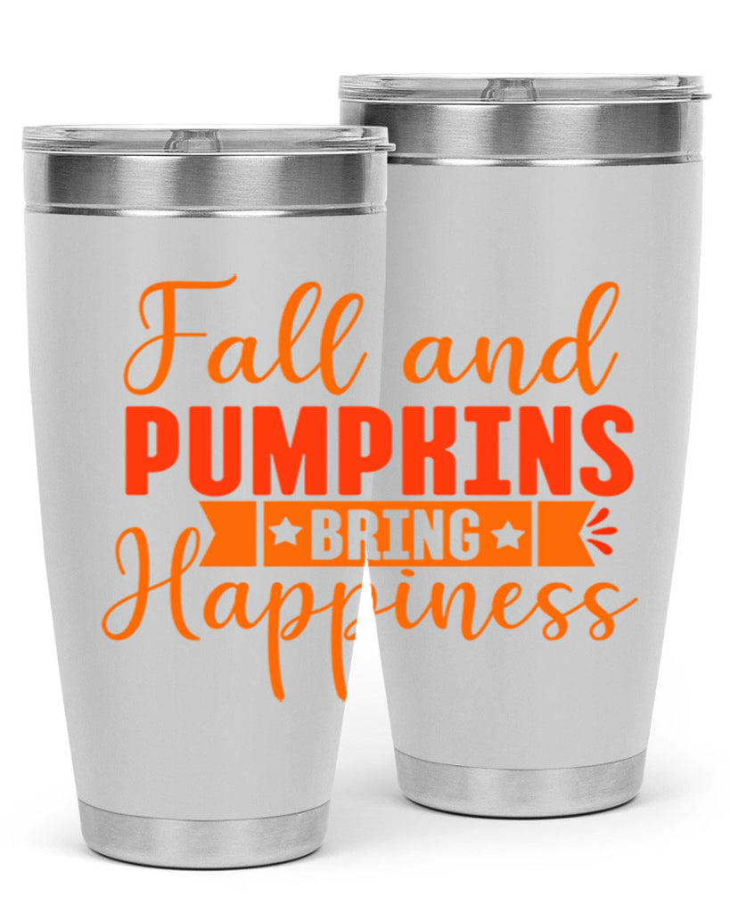 Fall And Pumpkins Bring Happiness Design 84#- fall- Tumbler