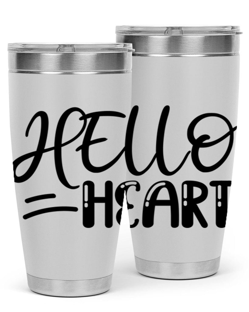 HELLO HEART  220#- spring- Tumbler