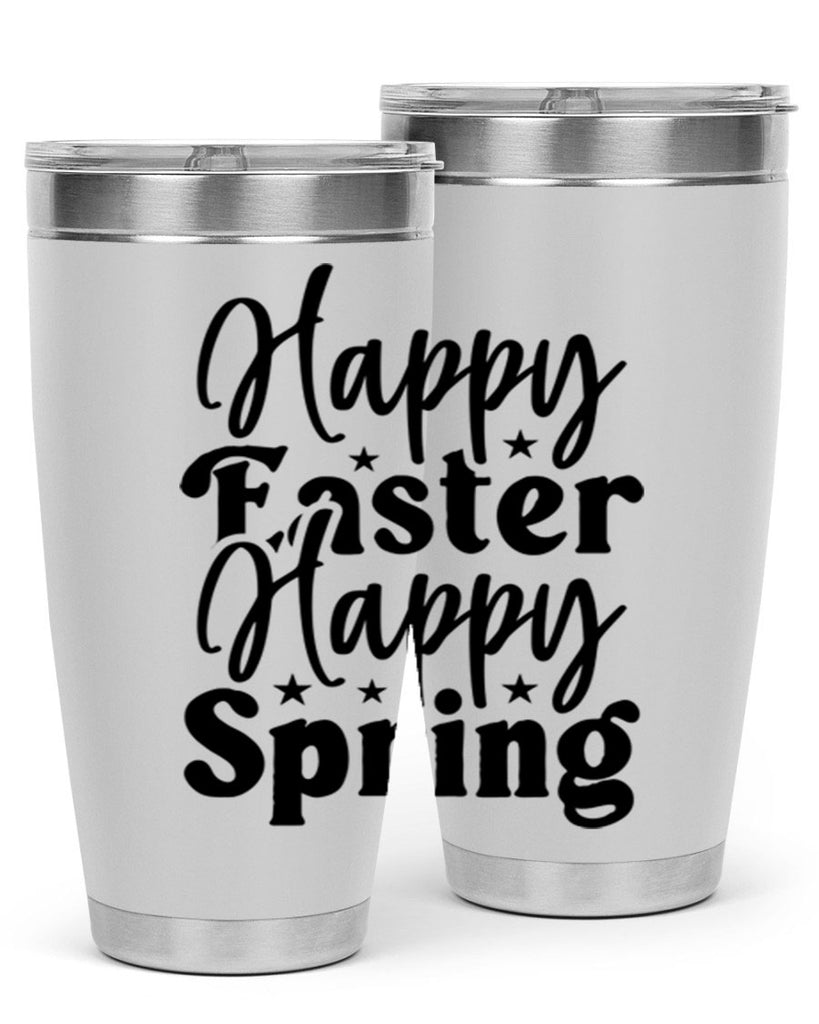 Happy Easter Happy Spring 156#- spring- Tumbler