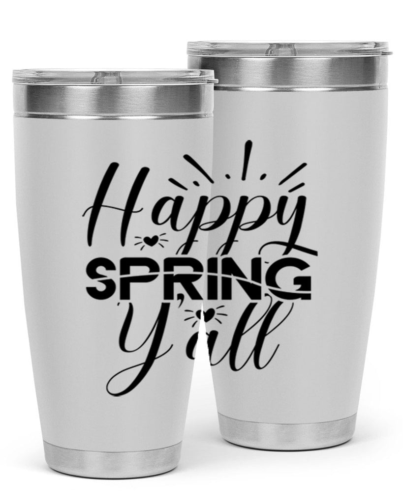 Happy Spring Y'all 165#- spring- Tumbler