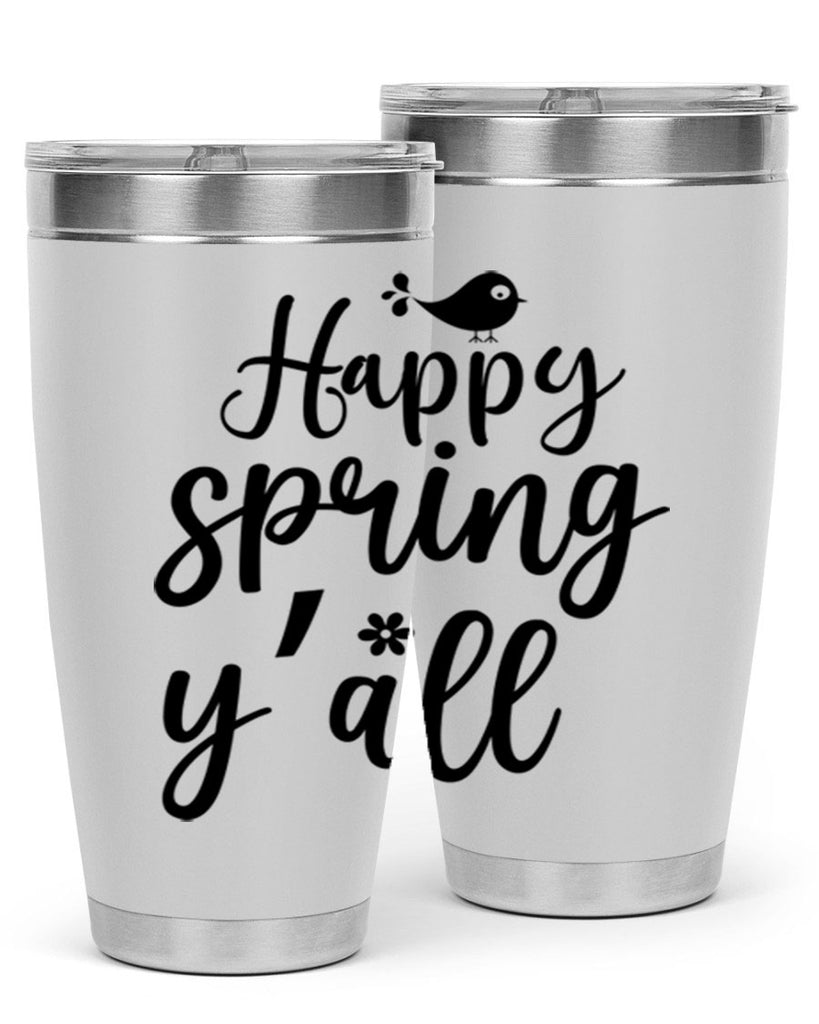 Happy Spring Y'all 167#- spring- Tumbler