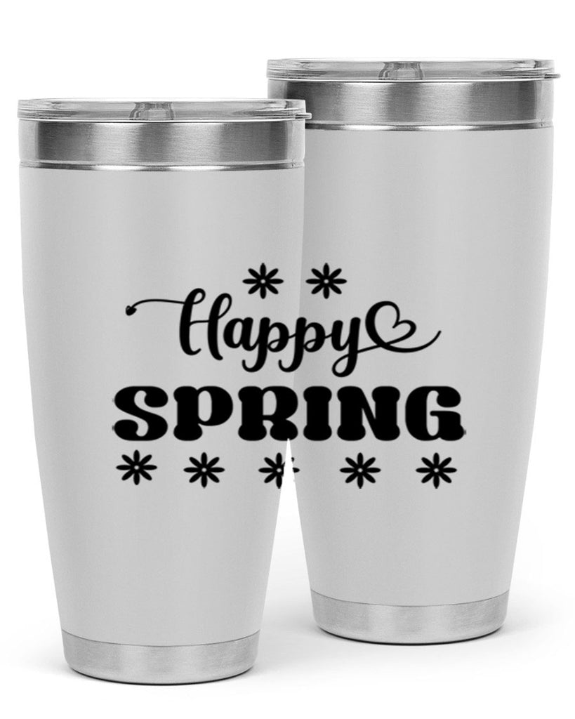 Happy spring  178#- spring- Tumbler