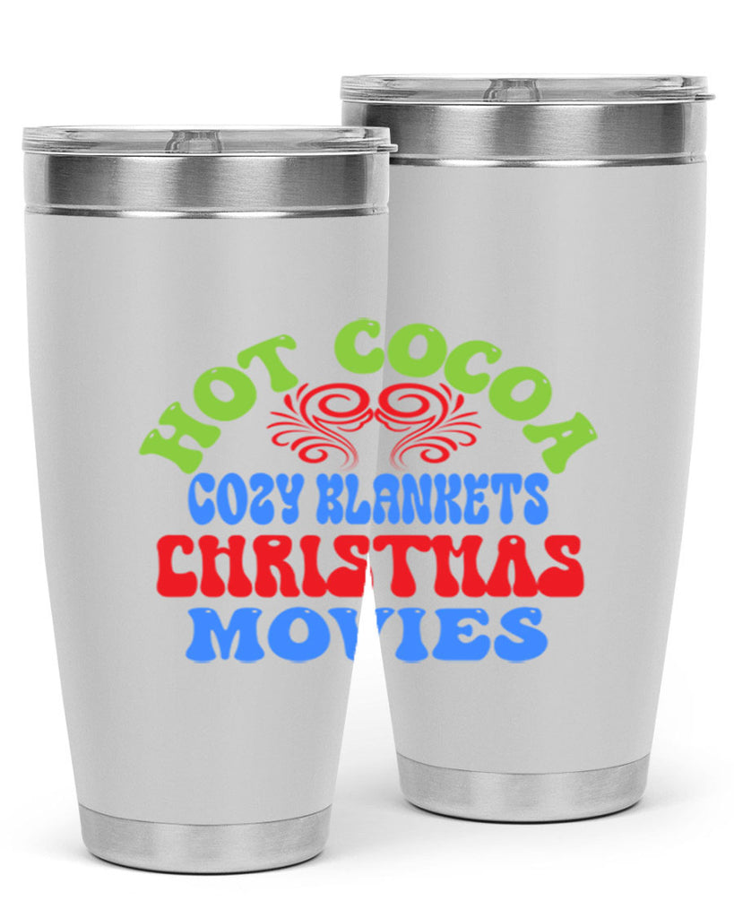 Hot cocoa cozy blankets christmas movies 210#- winter- Tumbler