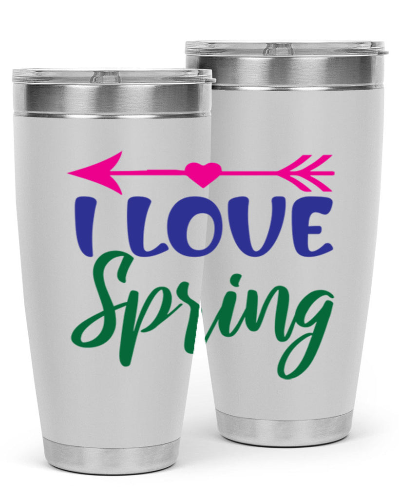 I Love Spring 272#- spring- Tumbler