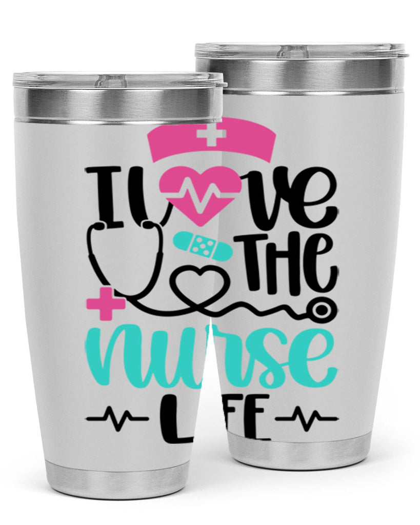 I Love The Nurse Life Style Style 169#- nurse- tumbler