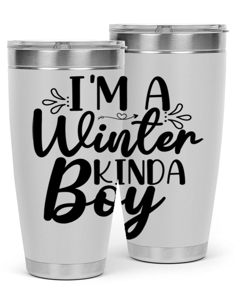Im A Winter Kinda Boy 238#- winter- Tumbler