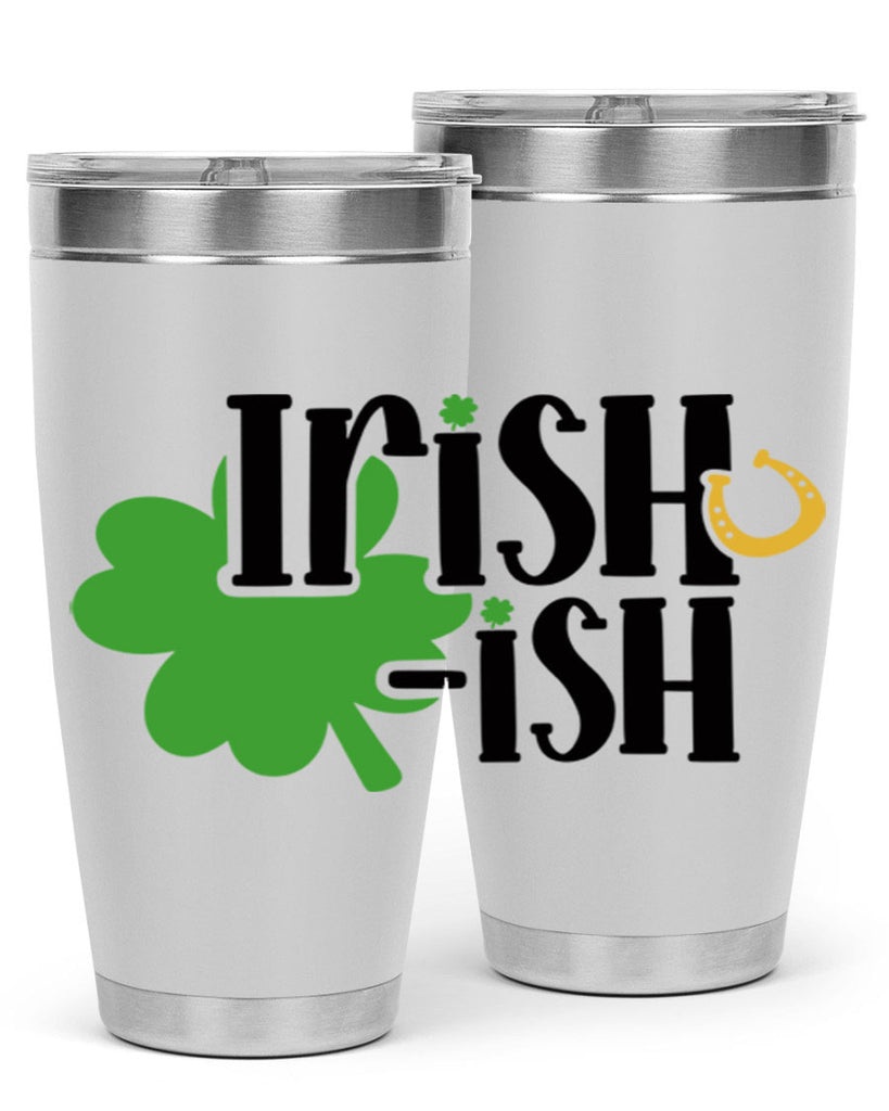 Irishish Style 78#- St Patricks Day- Tumbler