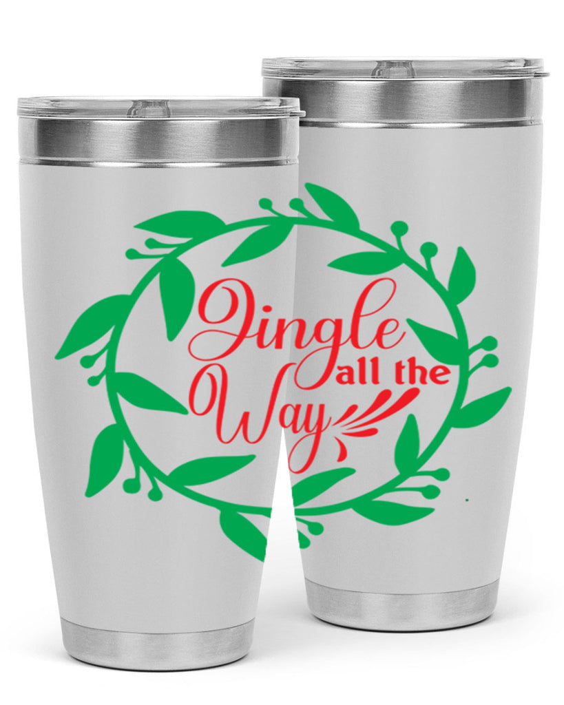 Jingle All the Way 277#- winter- Tumbler