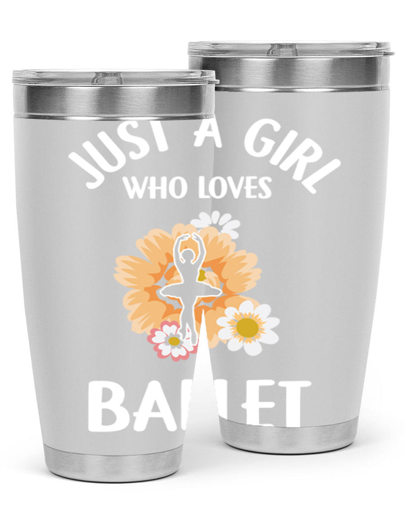 Just a Girl Who Loves Ballet 56#- ballet- Tumbler