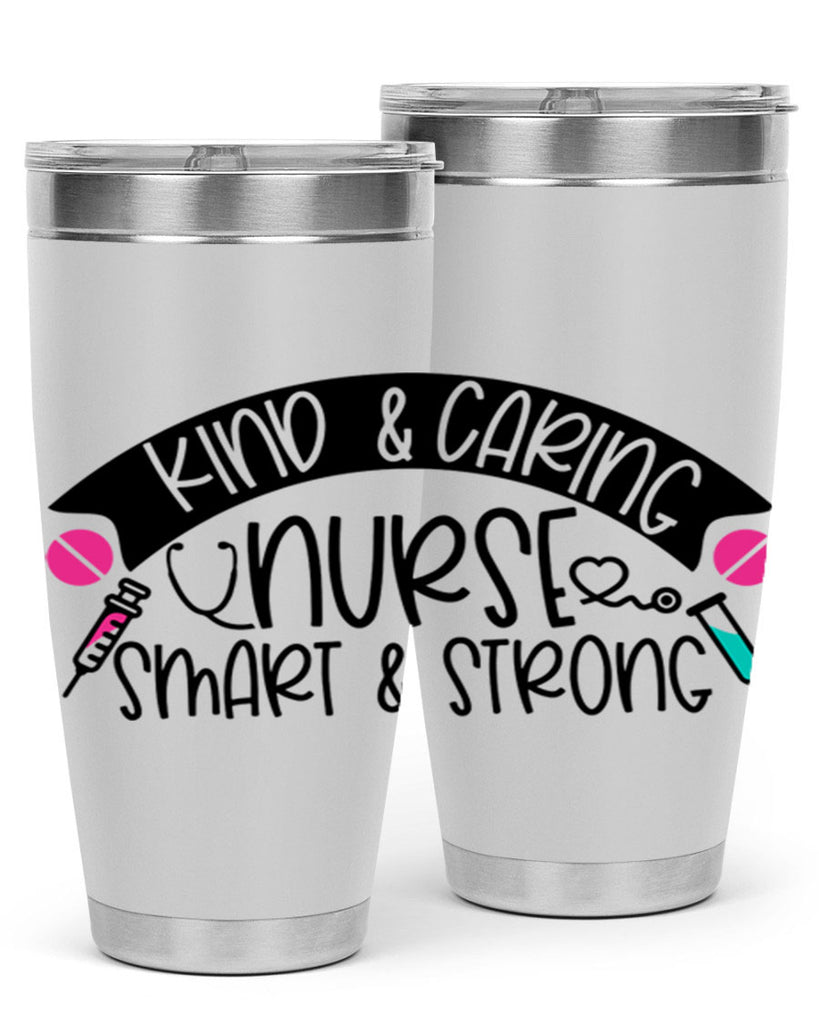 Kind Caring Nurse Smart Strong Style Style 143#- nurse- tumbler