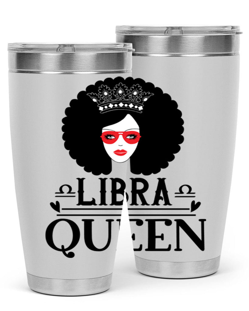 Libra queen 330#- zodiac- Tumbler