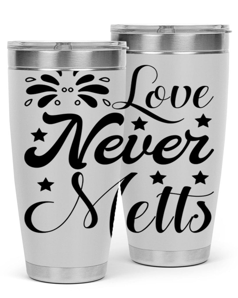 Love Never Melts 318#- winter- Tumbler