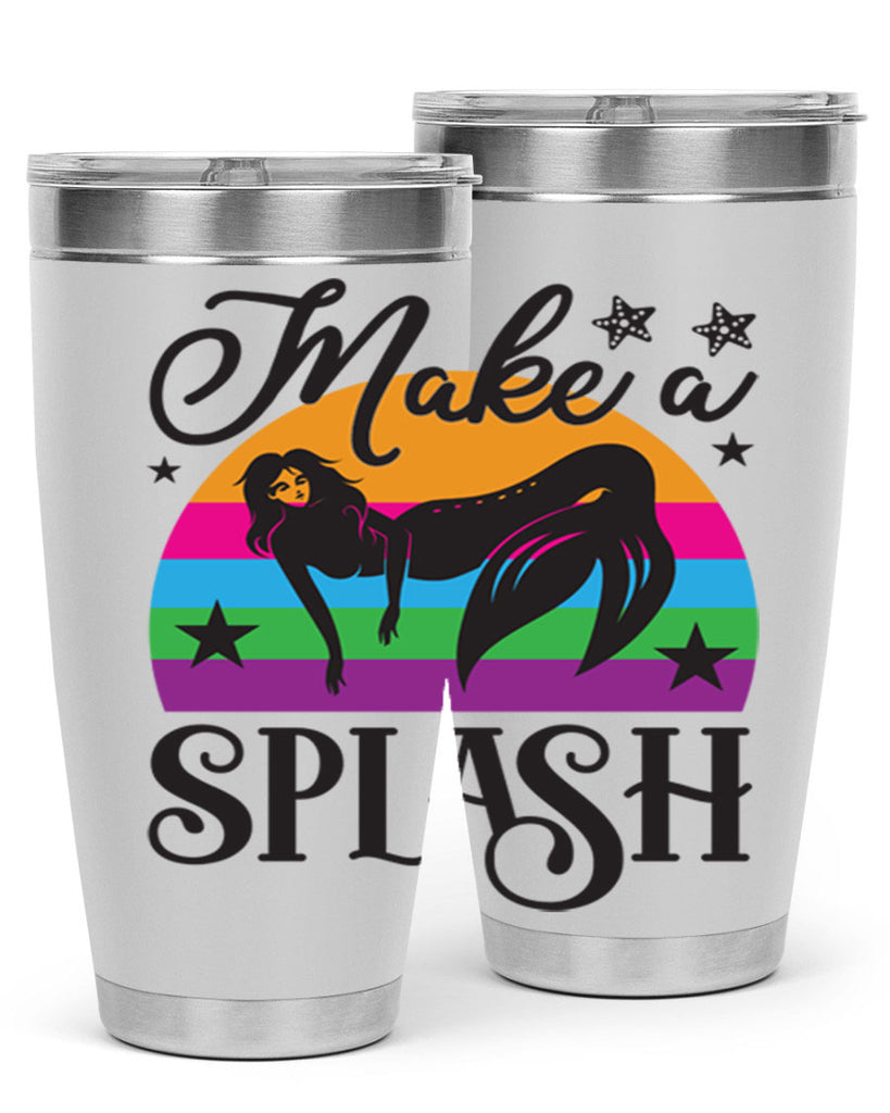 Make a splash 313#- mermaid- Tumbler