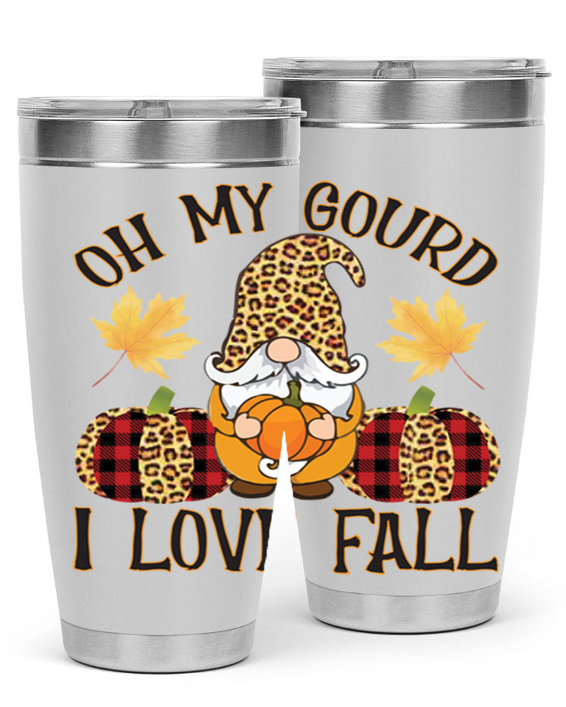 Oh My Gourd I Love Fall 456#- fall- Tumbler
