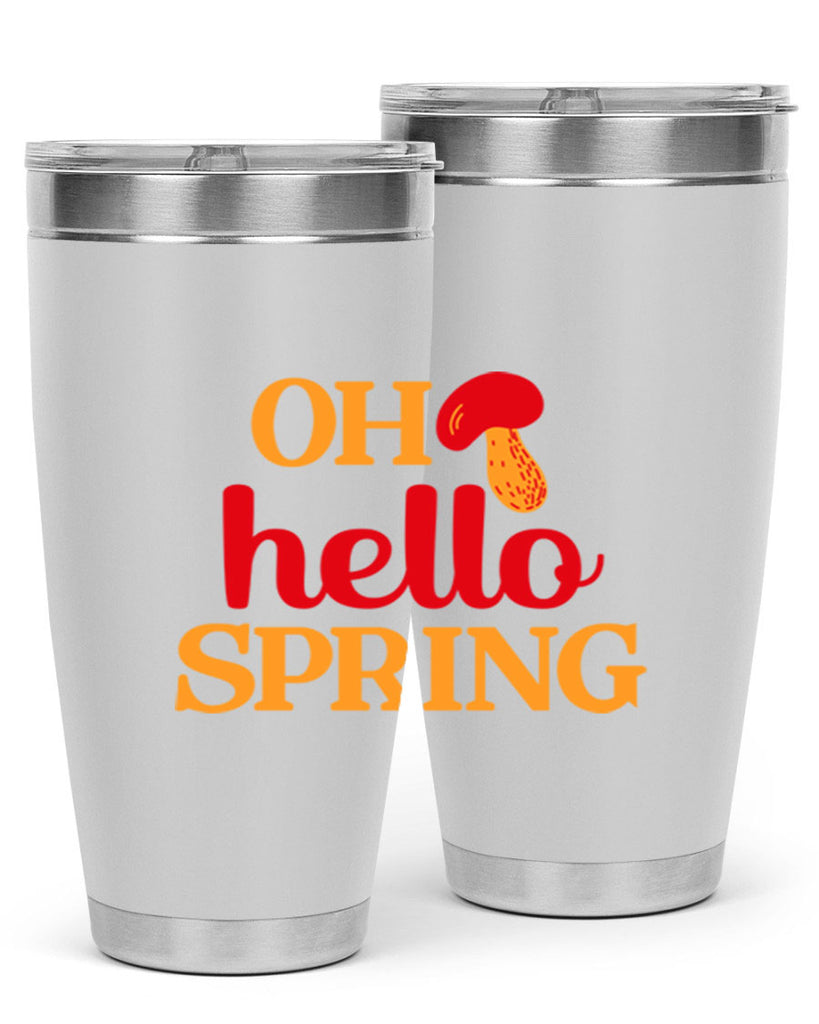 Oh hello spring 359#- spring- Tumbler
