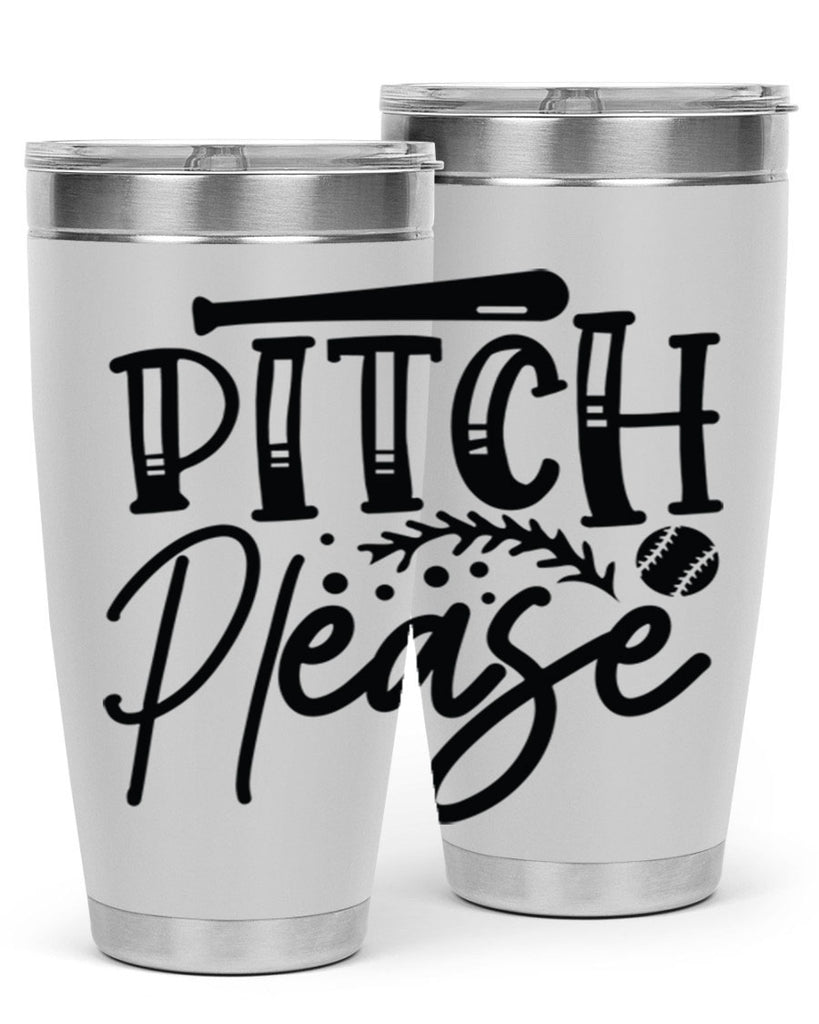 Pitch Please 2037#- baseball- Tumbler