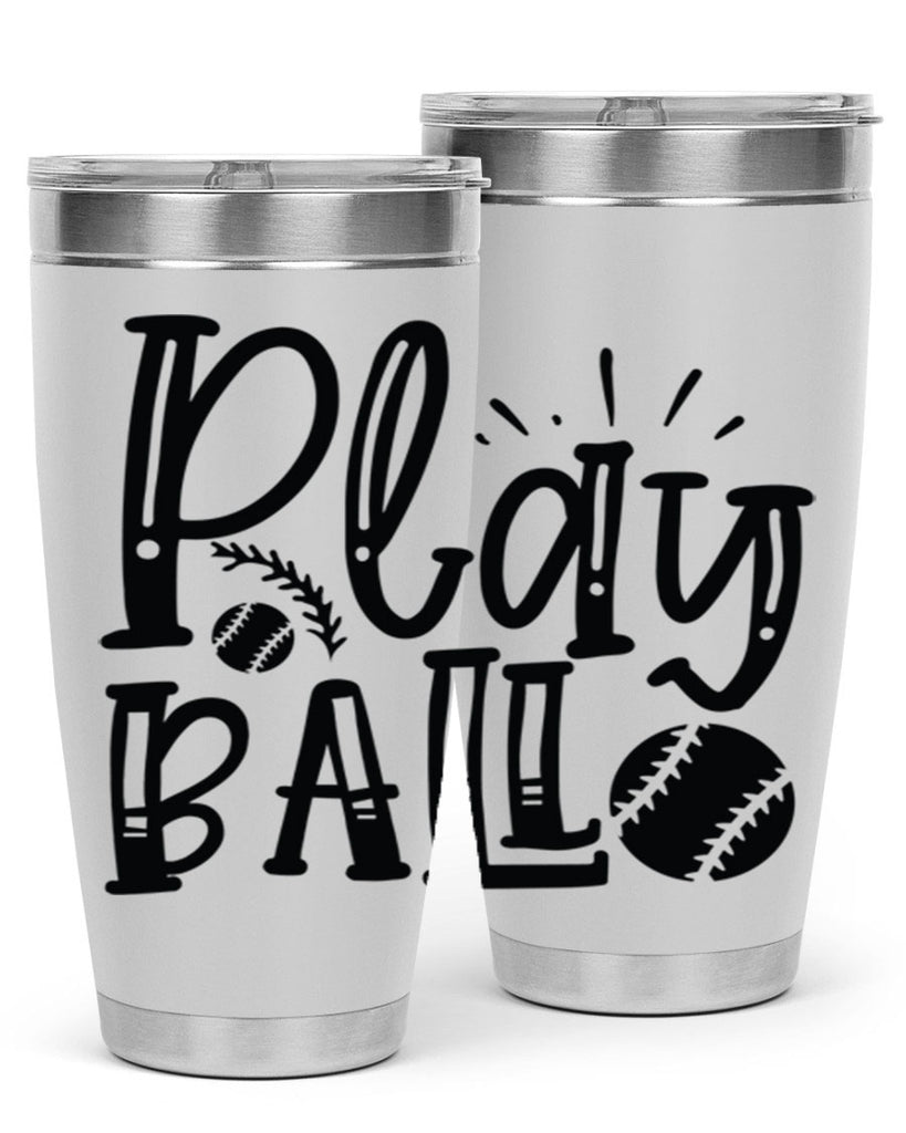 Play ball 2032#- baseball- Tumbler