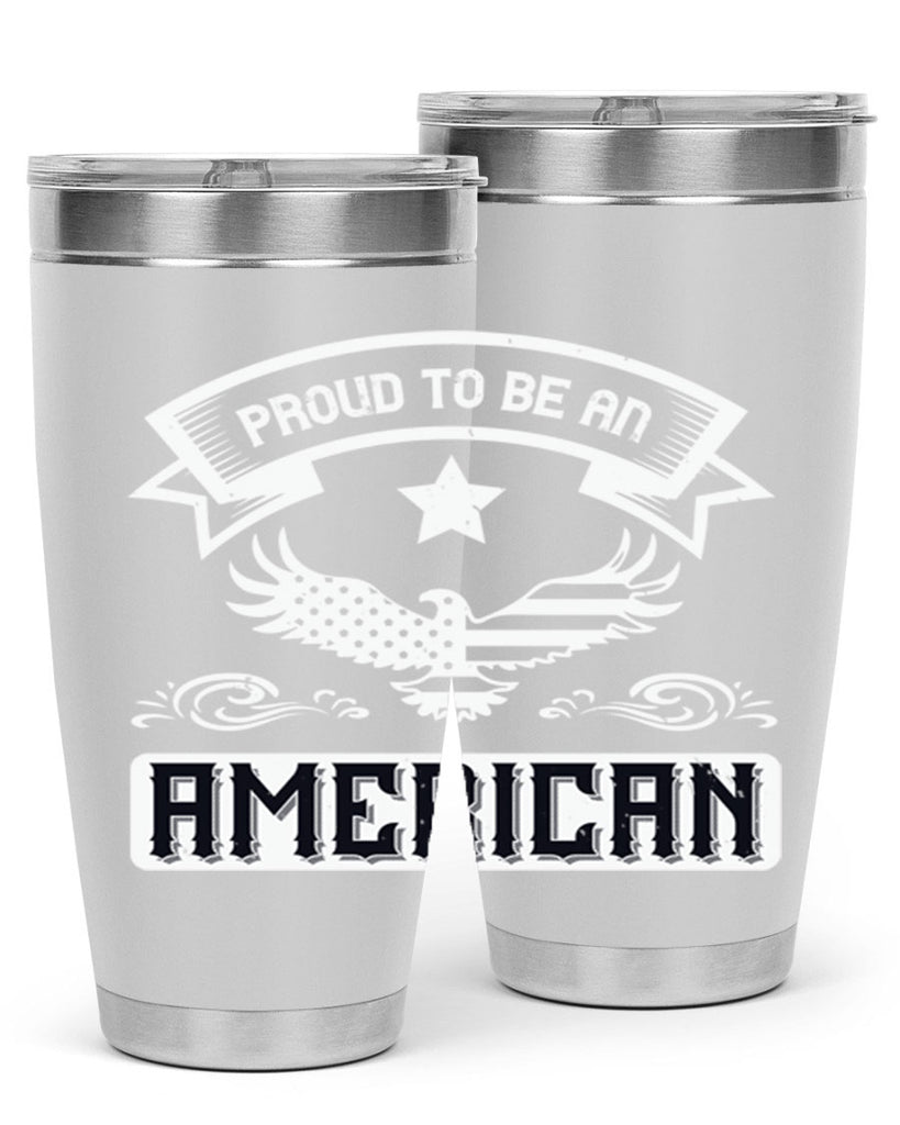 Proud to be an American Style 189#- Fourt Of July- Tumbler
