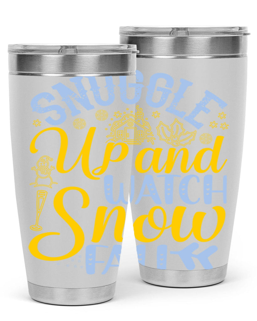 Snuggle up and watch snow fall385#- winter- Tumbler