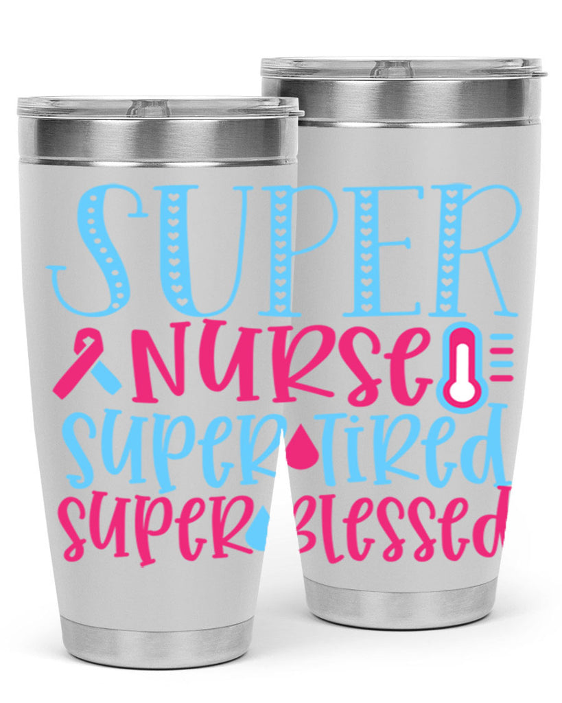 Super Nurse Super Tired Style 346#- nurse- tumbler