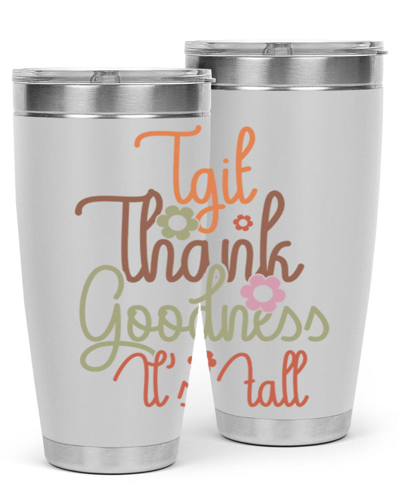Tgif Thank Goodness Its Fall 596#- fall- Tumbler