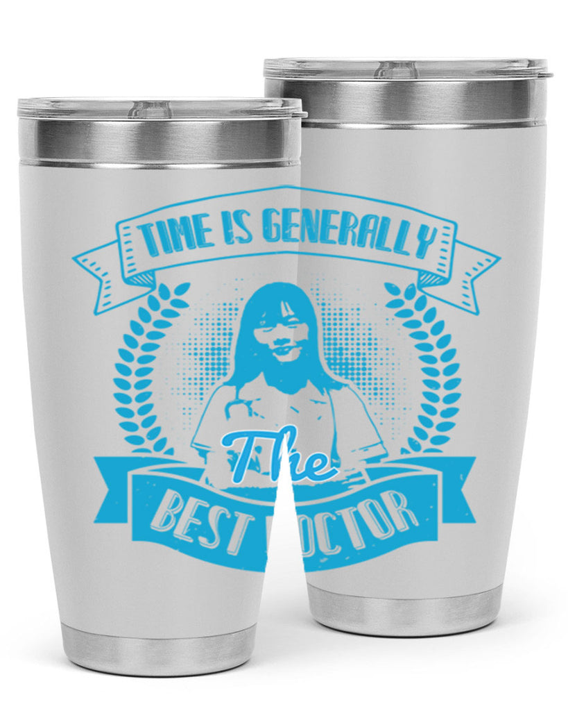 Time is generally the best doctor Style 12#- medical- tumbler