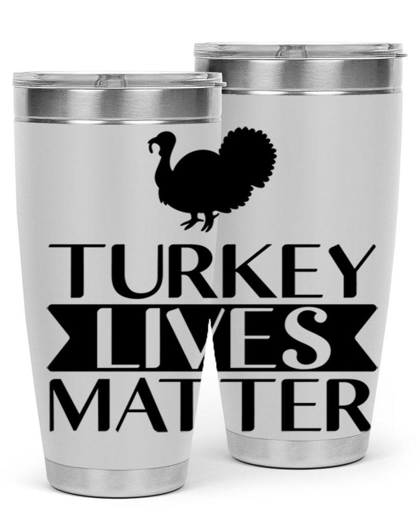 Turkey Lives Matter Shirt 624#- fall- Tumbler