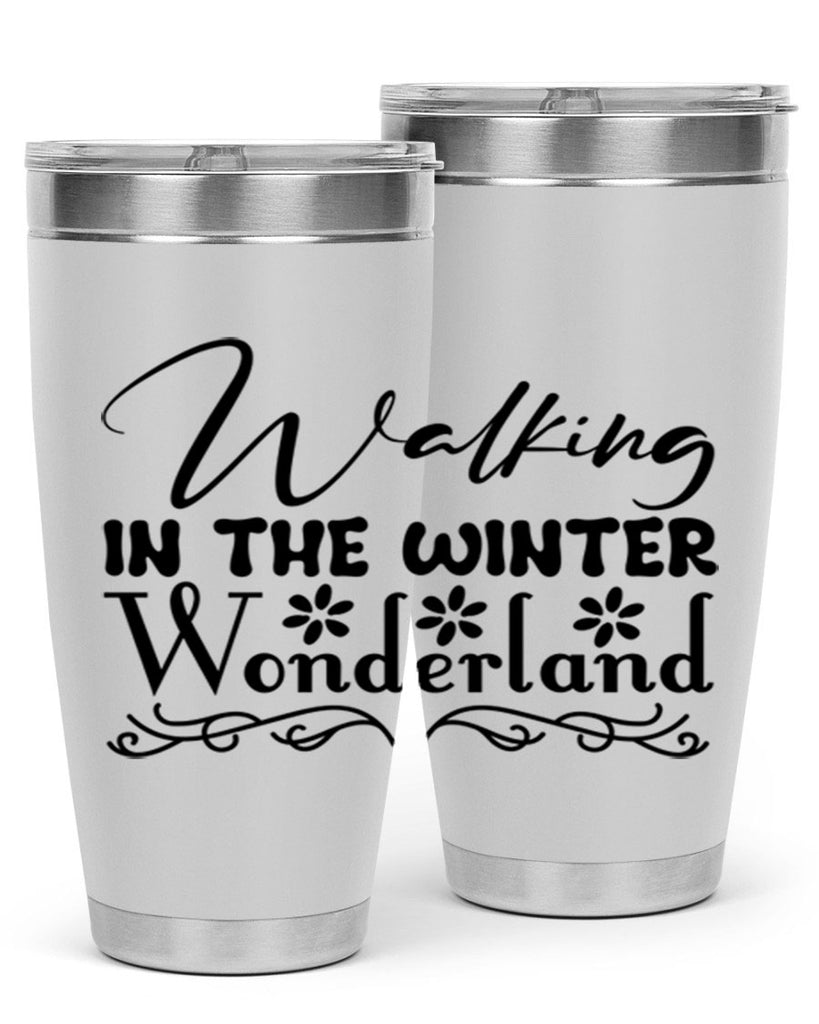 Walking in the winter wonderland 442#- winter- Tumbler