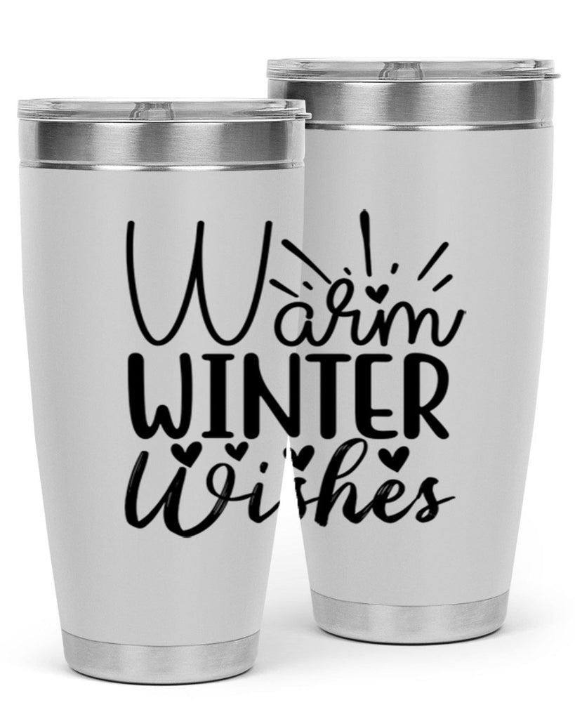 Warm Winter Wishes 454#- winter- Tumbler