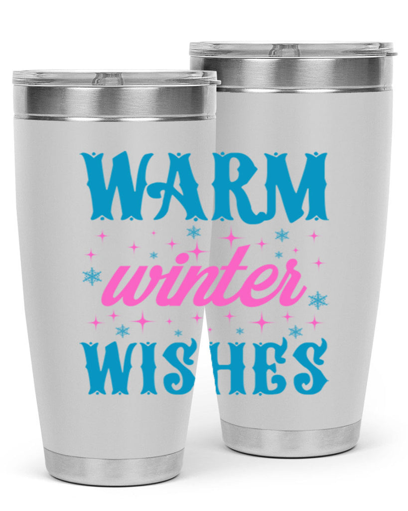 Warm Winter Wishes 464#- winter- Tumbler