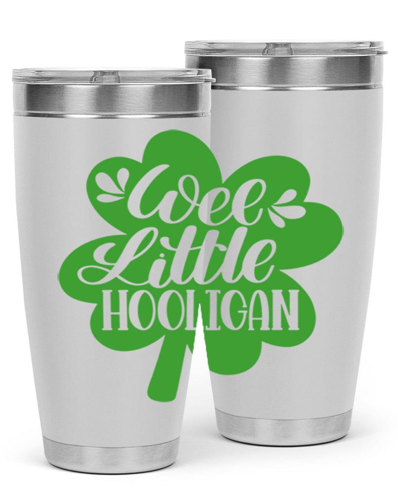 Wee Little Hooligan Style 16#- St Patricks Day- Tumbler