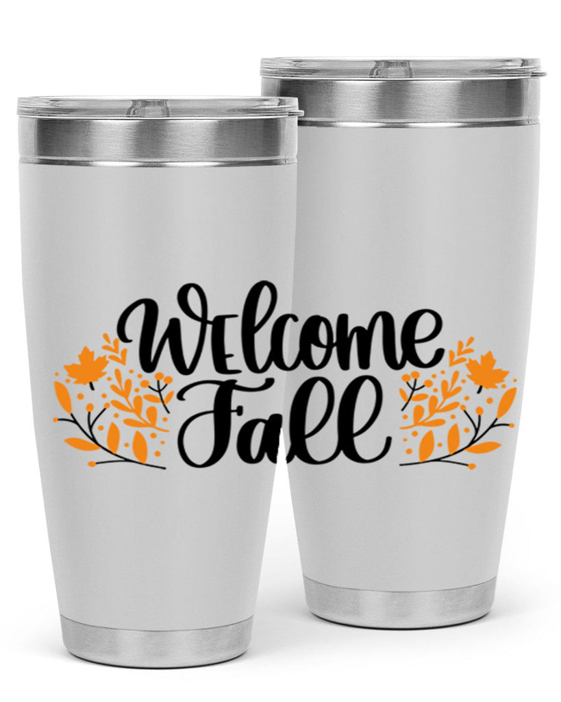 Welcome Fall 515#- fall- Tumbler