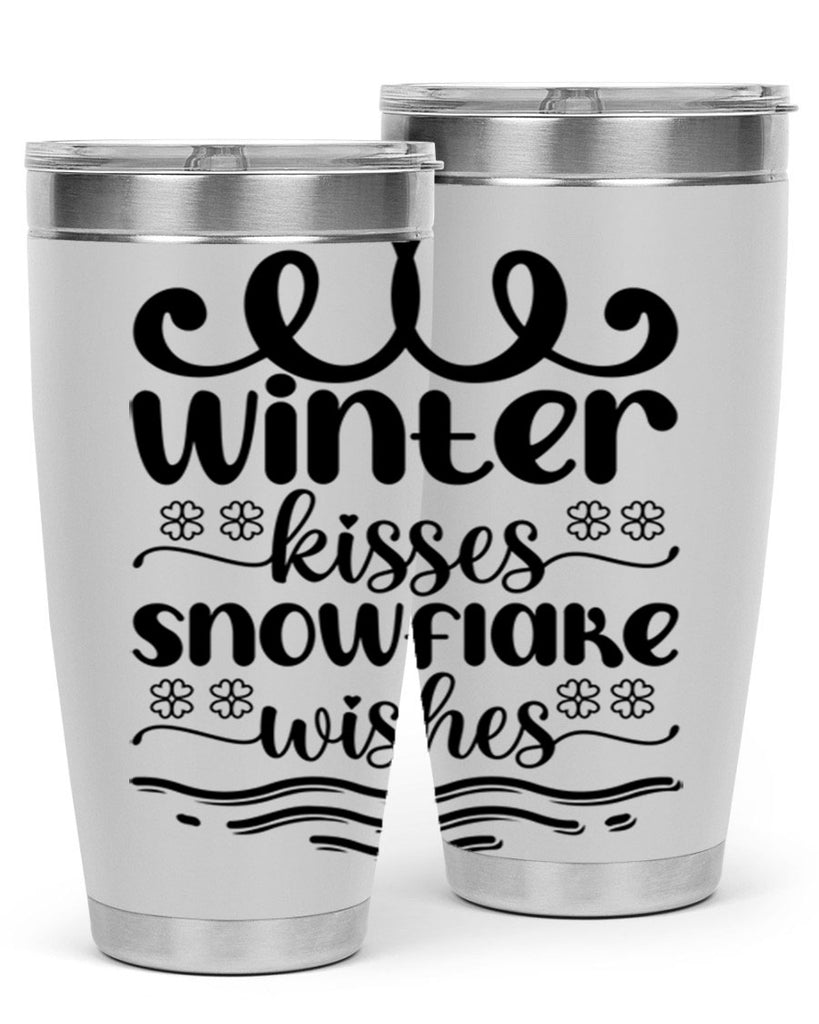 Winter Kisses Snowflake Wishes 562#- winter- Tumbler