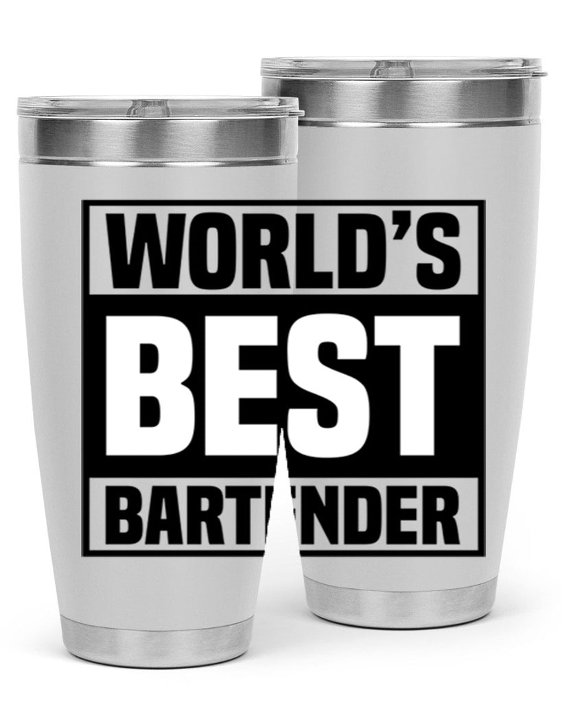Worlds best Style 8#- bartender- tumbler